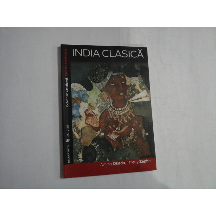 INDIA CLASICA - Amina OKADA / Thierry ZEPHIR INDIA CLASICA - Amina OKADA / Thierry ZEPHIR